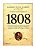 1808 - Laurentino Gomes - Imagem 1