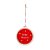 Enfeite para Pendurar Redondo Feliz Natal - Vermelho - 8cm - 1 unidade - Cromus - Rizzo - Imagem 1
