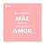 Stencil Frase Mãe - Ref: 4061 - 1 unidade - RR Cortadores - Rizzo - Imagem 1
