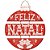 Placa Decorativa em MDF -Decor Home Natal - Bola Feliz Natal - DH6N-004 - LitoArte Rizzo Embalagens - Imagem 1