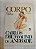 Corpo - Carlos Drummond De Andrade - Imagem 1