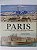 Paris: A História de uma Grande Cidade - Daniele Chadych e Dominique Leborgne - Imagem 1