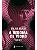 A Redoma de vidro - Sylvia Plath - Romance - Imagem 1
