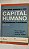 Capital Humano - Como Atrair Gerenciar - Brian Friedman - Imagem 1