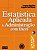 Estatística Aplicada a Administração Com Excel - Joanne Smailes - Imagem 1
