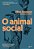 O animal social - Elliot Aronson - Imagem 1