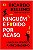 Ninguém é F#dido por acaso - Ricardo Bellino - lacrado - Imagem 1