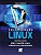 Certificação Linux - Guia Para Os Exames Lpic-1, Outros - Uirá Ribeiro - Imagem 1