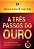 A três passos do ouro: Saiba como transformar obstáculos em oportunidades - Sharon L. Lechter - Imagem 1