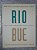 Duas Cidades Modernas / Rio de Janeiro - Buenos Aires - Imagem 1