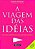A viagem das idéias - Roberto Panzarani - Imagem 1