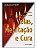 Ilumine A Sua Vida Com Velas, Meditação E Cura - Charlene Whitaker - Imagem 1