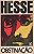 Obstinação - Hesse Hermann - Imagem 1