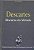 Discurso do método - René Descartes - Coleção Grandes Obras do Pensamento Universal - 10 - Imagem 1