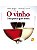 O vinho : Uma paixão para todos - Alfredo Terzano - Imagem 1