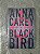 Blackbird A Fuga - Anna Carey - Imagem 1