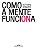 Como a mente funciona - Steven Pinker - Imagem 1