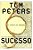 Voce Não Deve Evitar o Caminho para o Seu Sucesso Circulo da Inovação - Tom Peters - Imagem 1