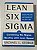 Lean Six Sigma: Combining six sigma quality with lean production speed - Michael L. George (inglês) - Imagem 1