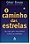 O caminho das estrelas - César Souza - Imagem 1