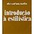 Introdução á Estilística - Nilce Santanna Martins - Imagem 1