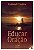Educar em oração - Gabriel Chalita - Imagem 1