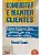 Conquistar e Manter Clientes - Daniel Godri - Imagem 1