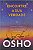 Encontre a Sua Verdade -  Osho - Imagem 1