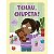 Tchau Chupeta ! - Ciranda Cultural - Novo e lacrado - Imagem 1