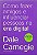 Como Fazer Amigos e Influenciar Pessoas na Era Digital - Dale Carnegie - Imagem 1