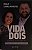 Vida a dois para sempre: As chaves para um casamento inabalável - Italo e Samia Marsili - Imagem 1