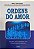 Ordens do amor - Bert Hellinger - Imagem 1