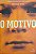 O Motivo - Patrick Ness - Imagem 1