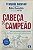 ​​​​​​​Cabeça de Campeão - François Ducasse ,Makis Chamalidis e Joel Jota - Imagem 1