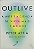Outlive: A arte e a ciência de viver mais e melhor - Peter Attia e  Bill Gifford - Imagem 1
