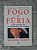 Fogo e Fúria - Michael Wolff - Imagem 1
