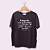 Camiseta A DANÇA não vive só de técnica... - Imagem 1