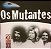 CD - Os Mutantes – Millennium - 20 Músicas Do Século XX - Imagem 1