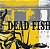 CD - Dead Fish – Zer0 E Um - Imagem 1