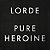 CD - Lorde – Pure Heroine - Imagem 1