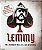 Blu-Ray: Lemmy – Lemmy: 49% Mother F**ker. 51% Son Of A Bitch. - Imagem 1