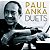 CD - Paul Anka – Duets (PROMO) - Imagem 1