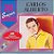 CD Carlos Alberto – 20 Super Sucessos - Imagem 1