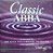 CD The Royal Philharmonic Orchestra And Guests  – Classic ABBA - Imagem 1