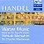 CD Handel / Sir Charles Mackerras, Yehudi Menuhin – Water Music - Music for the Royal Fireworks ( Importado USA ) - Imagem 1