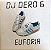 CD DUPLO - DJ Dero – Euforia 6 (Importado ) - Imagem 1