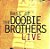 CD - The Doobie Brothers - Best Of The Doobie Brothers Live - Imagem 1