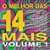 CD - O Melhor Das 14 Mais - Volume 1 (Vários Artistas) - Imagem 1