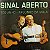 CD DUPLO – Toquinho, Paulinho Da Viola – Sinal Aberto - Imagem 1