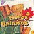 CD – Os Novos Baianos – Sorrir E Cantar Como Bahia - Imagem 1